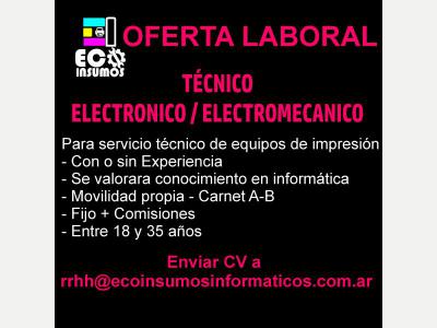 Pedidos SE BUSCA TECNICO ELECTRONICO/ELECTROMECANICO 