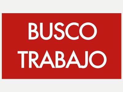 Busqueda de Trabajo  Busco trabajo